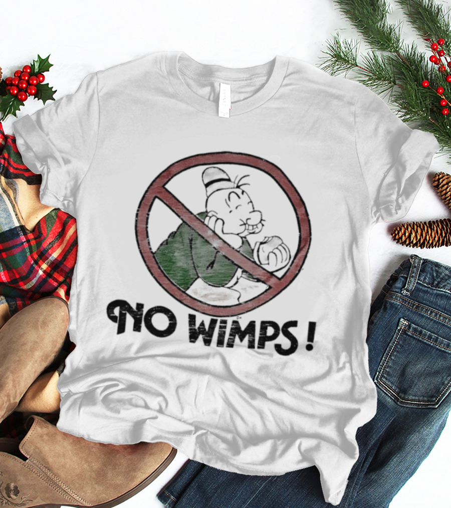 Popeye No Wimps J Wellington Wimpy King Features Syndicate Classic Comic T-Shirt