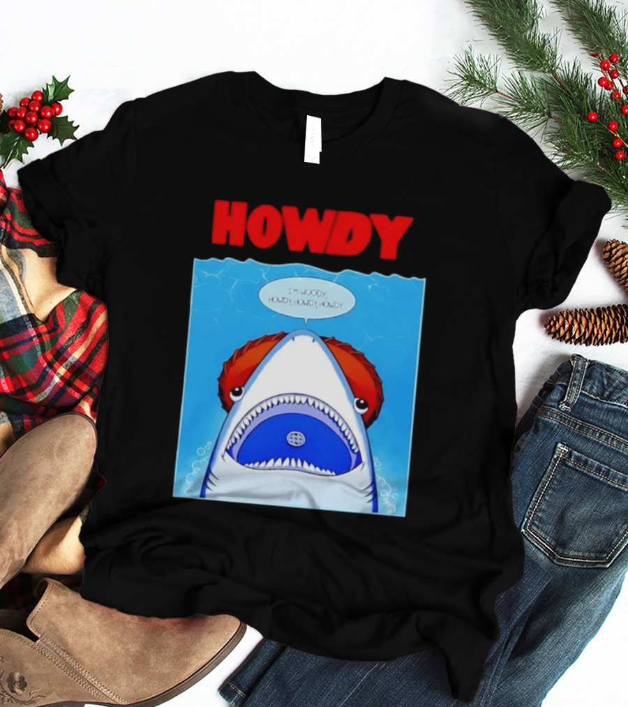 Howdy I'm Woody Shark Howdy Howdy Howdy Toy Story Mashup T-Shirt