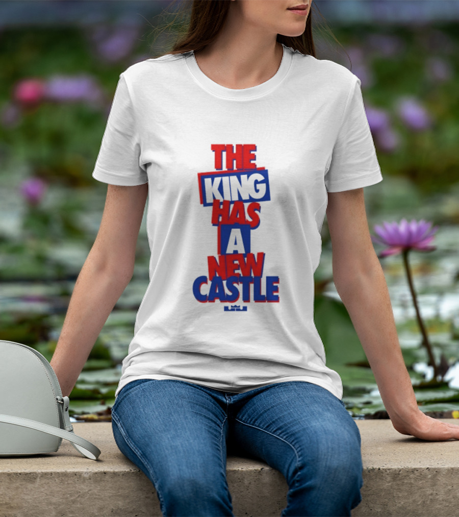The King Has A New Castle LeBron James Philadelphia 76ers T-Shirt