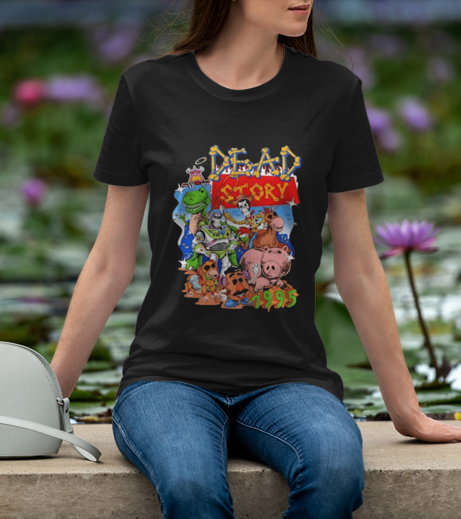 Dead Story Toy Story 1995 Woody Buzz Lightyear Rex Hamm Potato Head Slinky Dog T-Shirt