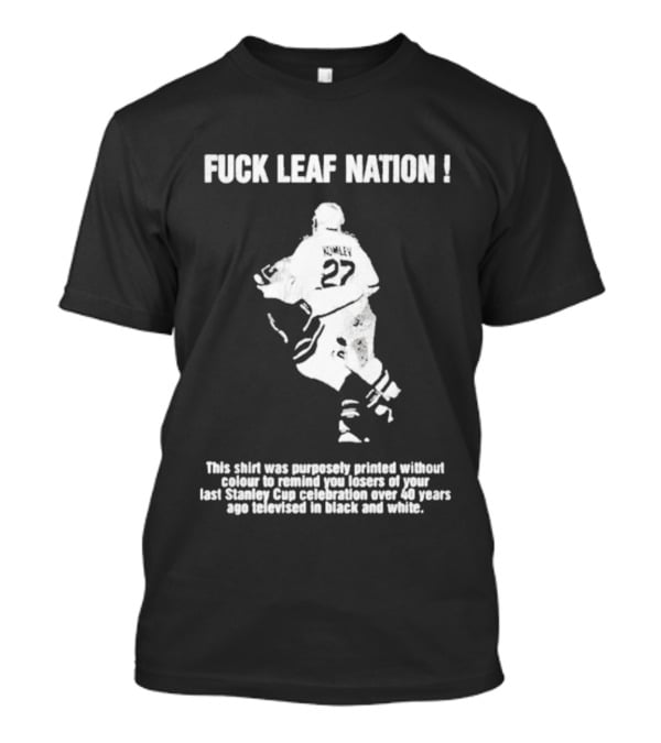 Fuck Leaf Nation Komley 27 Vintage Hockey Fan T-Shirt