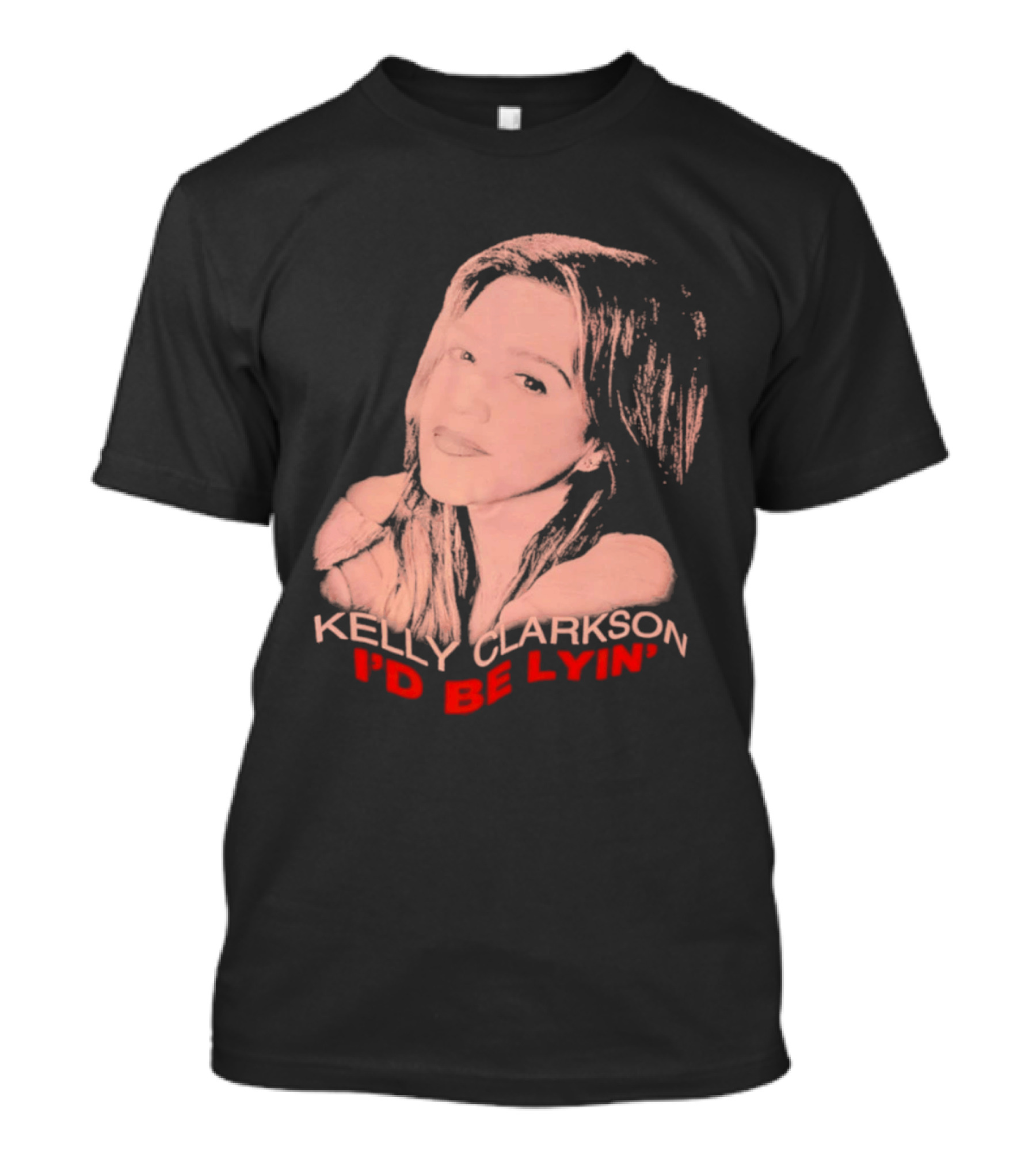 Kelly Clarkson I'd Be Lyin' Sketch Style Fan T-Shirt
