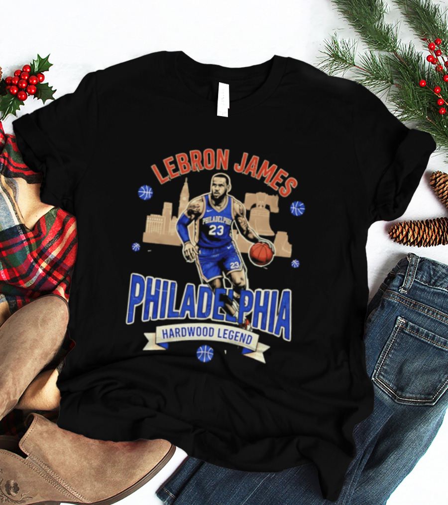 LeBron James Philadelphia Hardwood Legend Skyline Basketball 23 T-Shirt