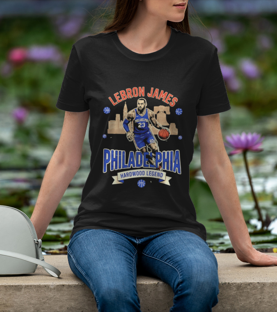 LeBron James Philadelphia Hardwood Legend Skyline Basketball 23 T-Shirt