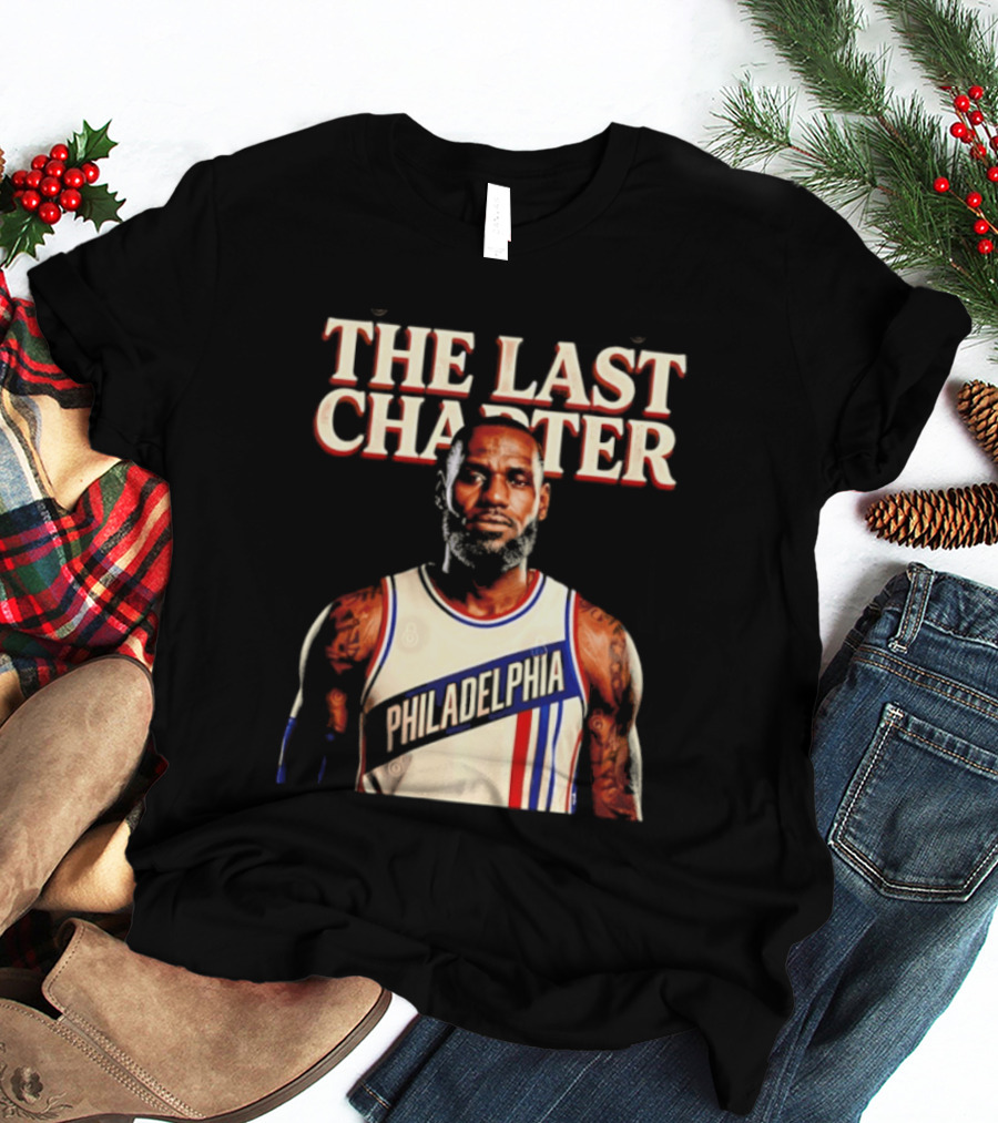 The Last Charter LeBron James Philadelphia 76ers Basketball Jersey T-Shirt