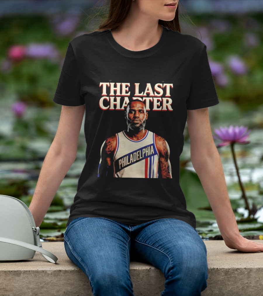 The Last Charter LeBron James Philadelphia 76ers Basketball Jersey T-Shirt