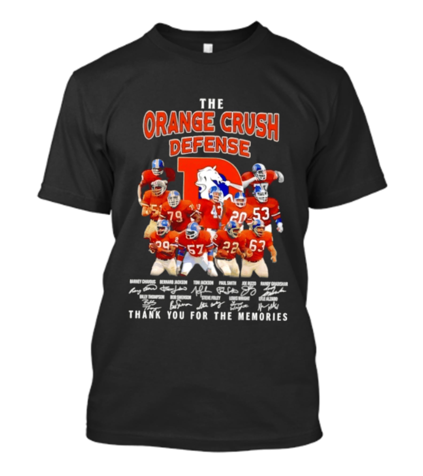 The Orange Crush Defense Denver Broncos Thank You For The Memories T-Shirt