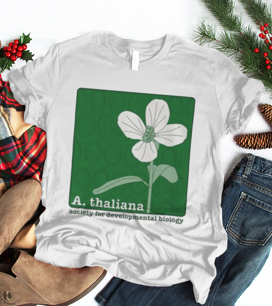A Thaliana Society For Developmental Biology Flower T-Shirt