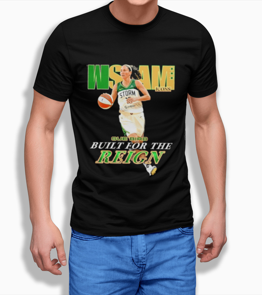 WNBA Icons Sue Bird Seattle Built For The Reign T-Shirt