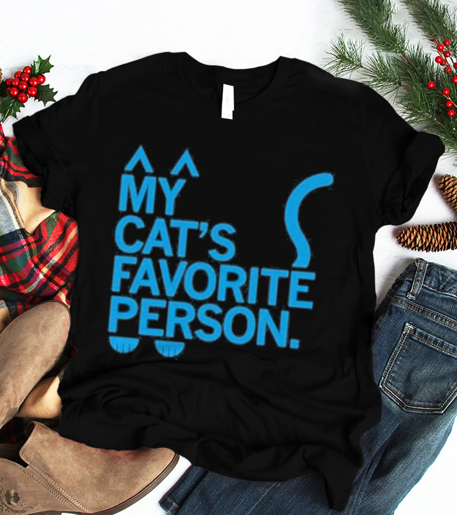 My Cat's Favorite Person Cat Ears And Tail Blue T-Shirt