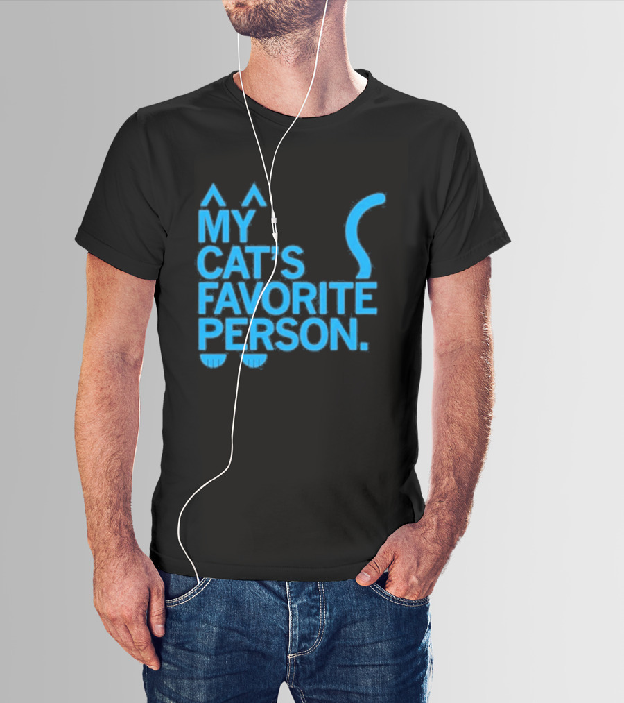 My Cat's Favorite Person Cat Ears And Tail Blue T-Shirt