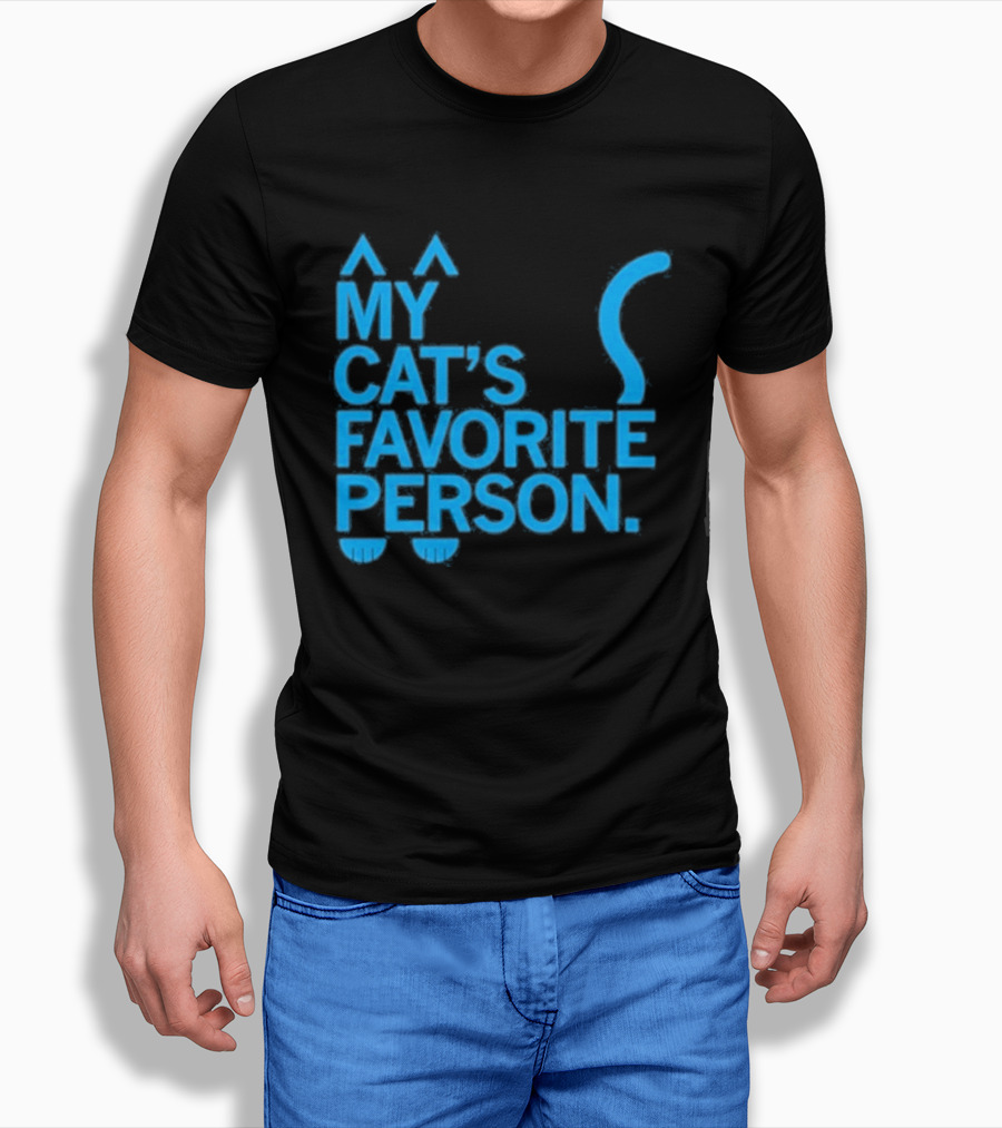 My Cat's Favorite Person Cat Ears And Tail Blue T-Shirt