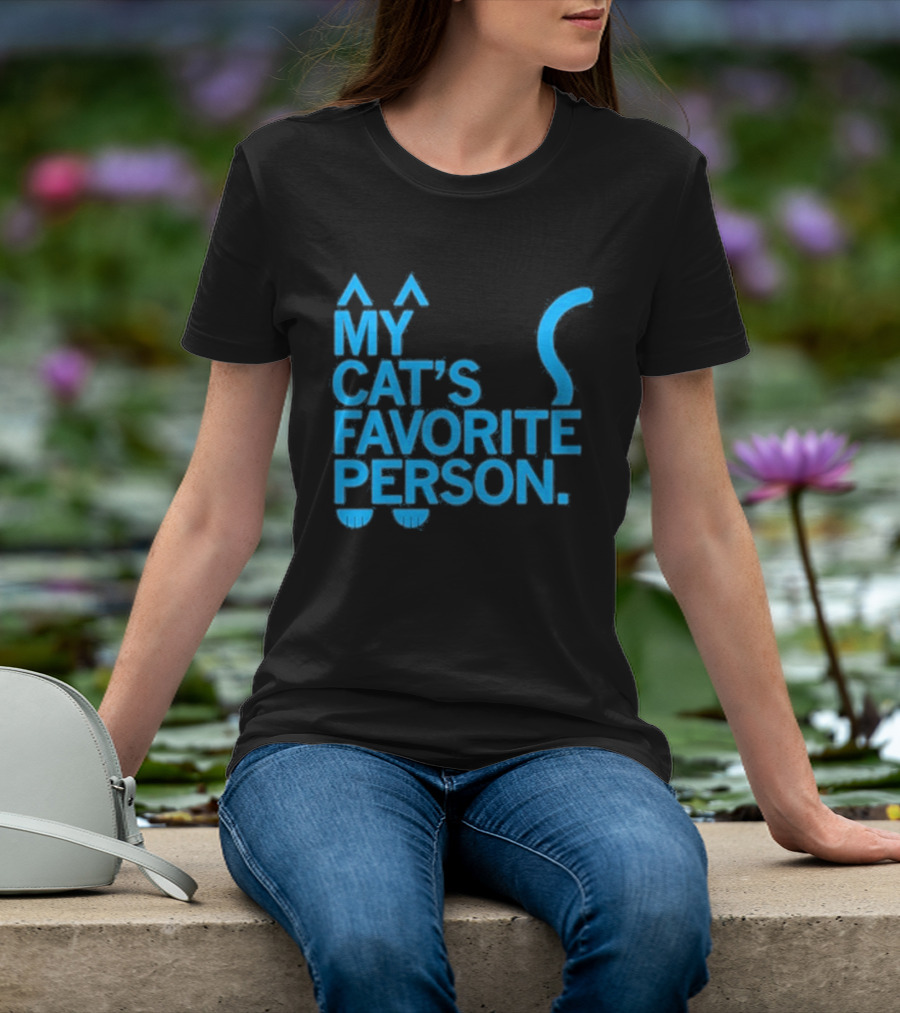 My Cat's Favorite Person Cat Ears And Tail Blue T-Shirt