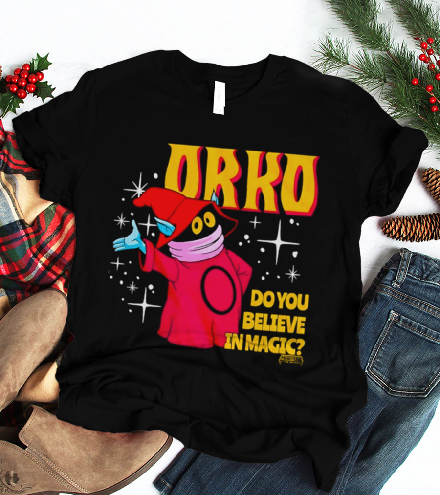 Orko Masters Of The Universe Do You Believe In Magic T-Shirt