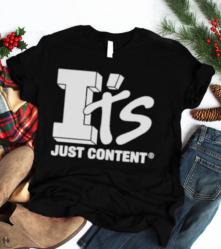 It's Just Content I Totaled Your Lambo T-Shirt