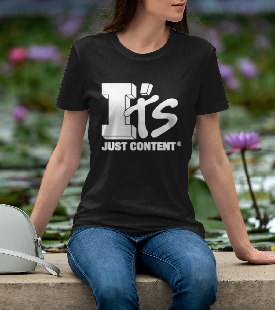 It's Just Content I Totaled Your Lambo T-Shirt