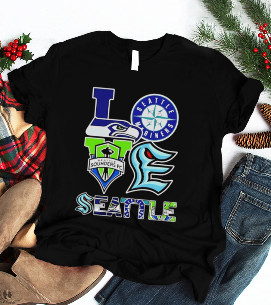Love Seattle Seahawks Mariners Sounders FC Kraken T-Shirt
