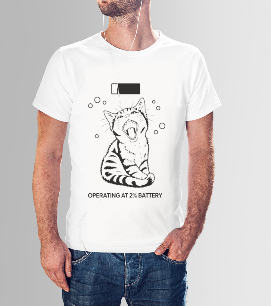 Tired Kitten Yawning Operating At 2% Battery T-Shirt
