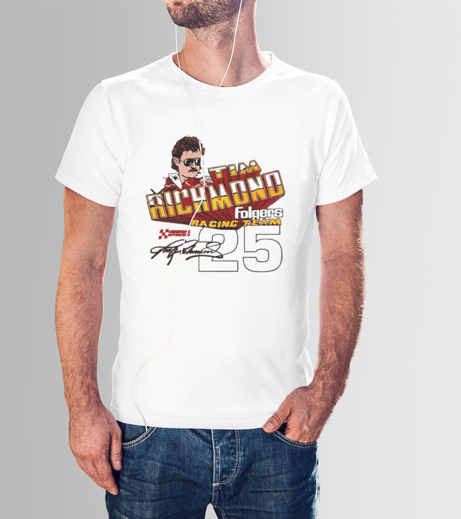 Tim Richmond Folgers Racing Team 25 Hendrick Motorsports Signed Memorabilia T-Shirt