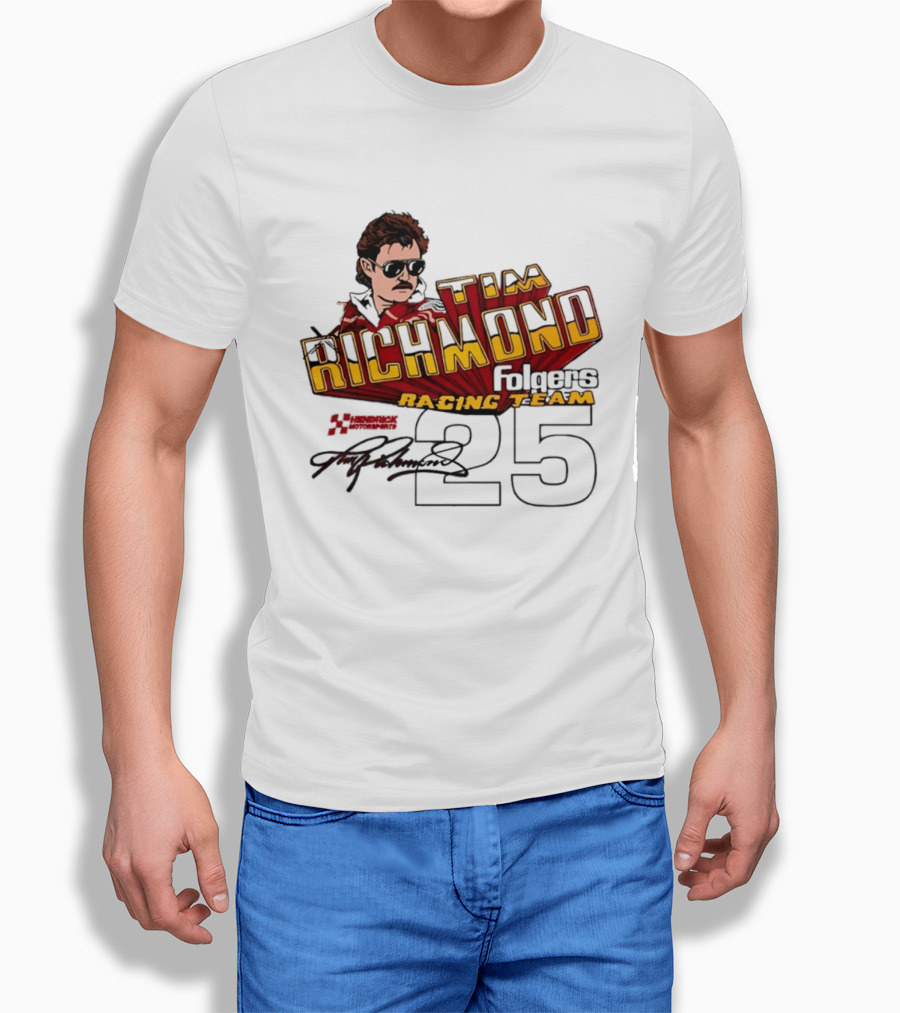 Tim Richmond Folgers Racing Team 25 Hendrick Motorsports Signed Memorabilia T-Shirt