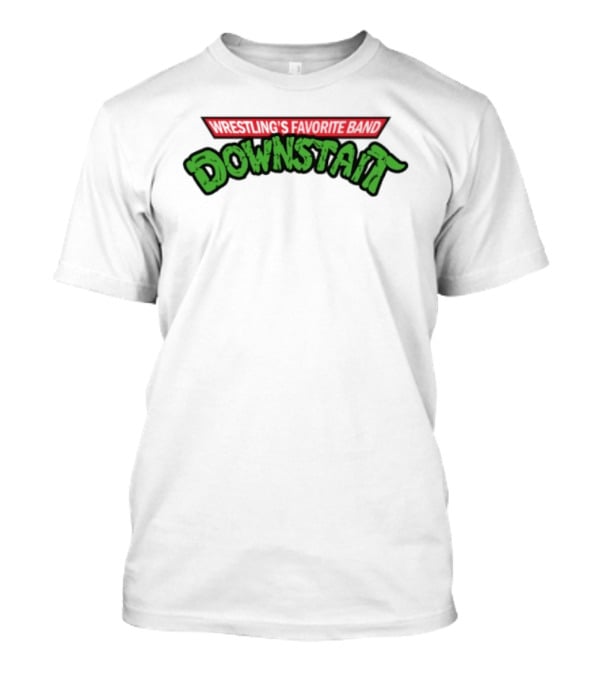 Wrestling's Favorite Band Downstait Wrestling Music T-Shirt