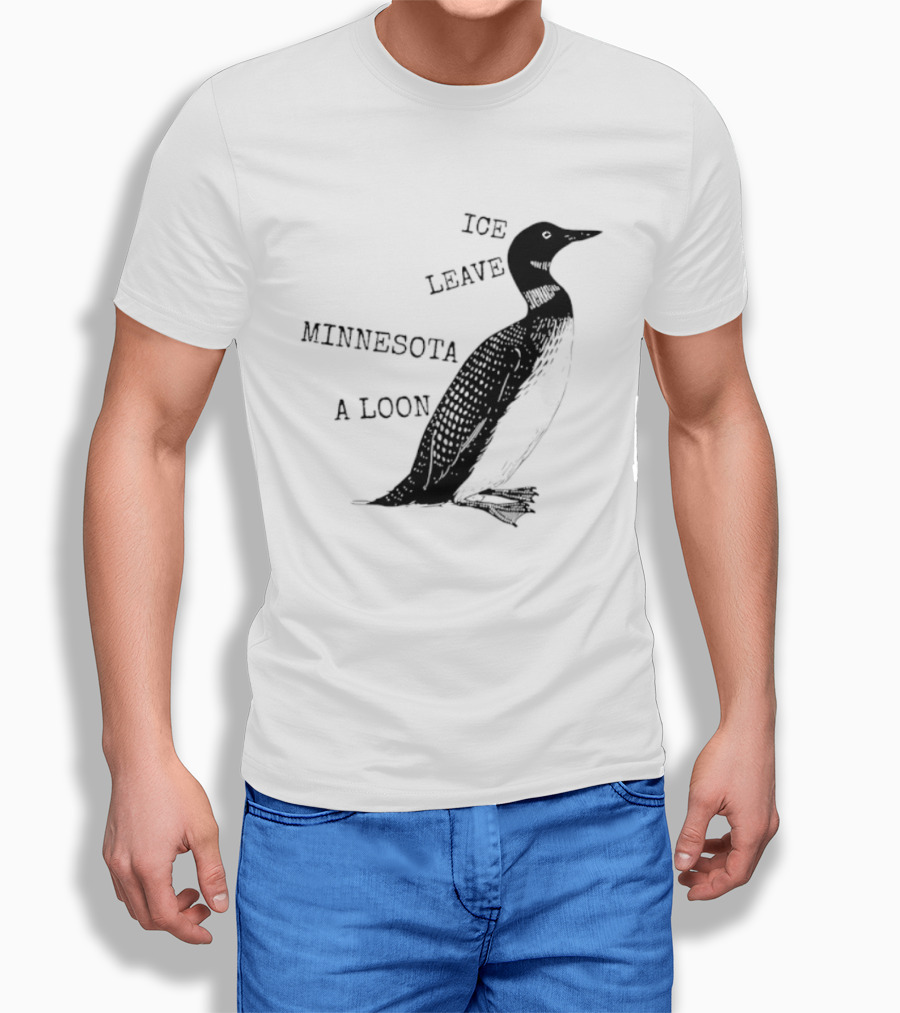 Ice Leave Minnesota A Loon T-Shirt
