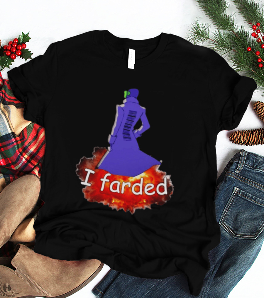 I Farded Meme Comedy Explosion Humor T-Shirt