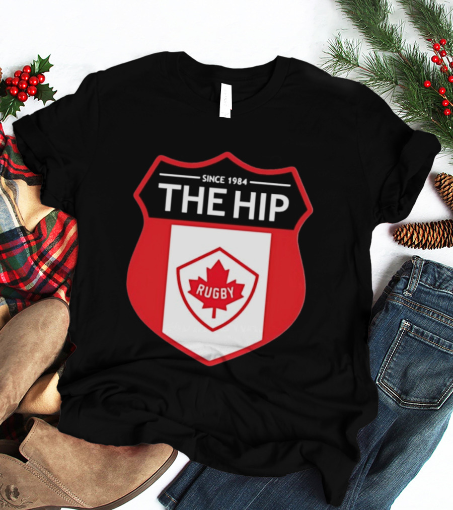 Canada Rugby The Hip Since 1984 Shield Maple Leaf Rugby T-Shirt