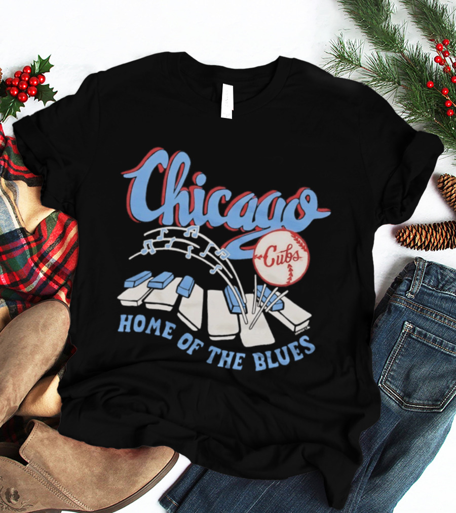 Chicago Cubs Home Of The Blues MLB Piano Keys Music Notes T-Shirt