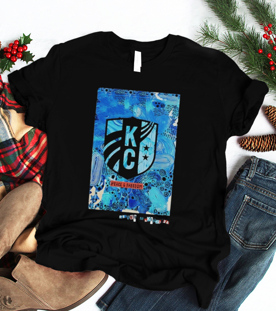 Kansas City Current KC Peace And Freedom River Makenzi 2026 T-Shirt
