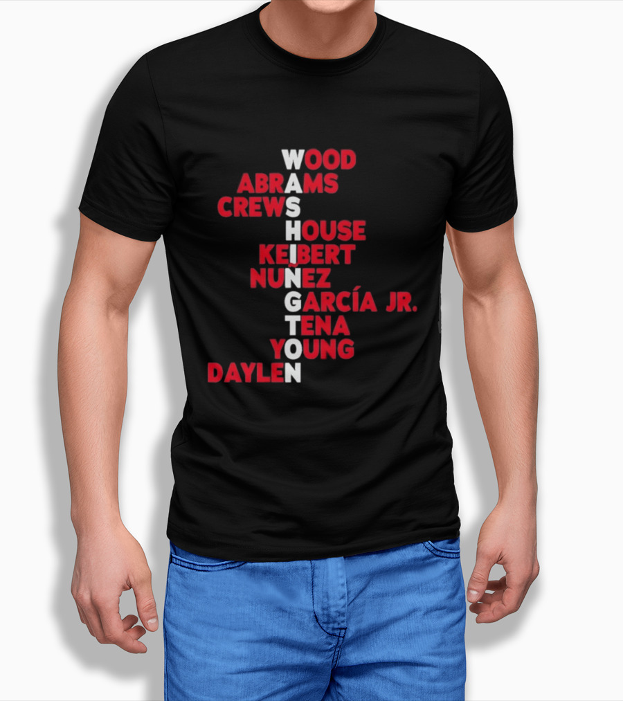 Washington Nationals Wood Abrams Crews House Keibert Nunez García Jr. Tena Young Daylen 2026 T-Shirt