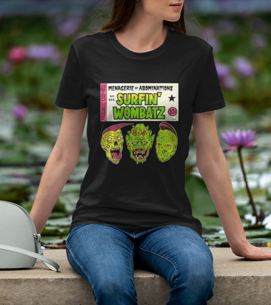 Weird Horror Menagerie Of Abominations No. 666 Surfin' Wombatz 10¢ PVH T-Shirt