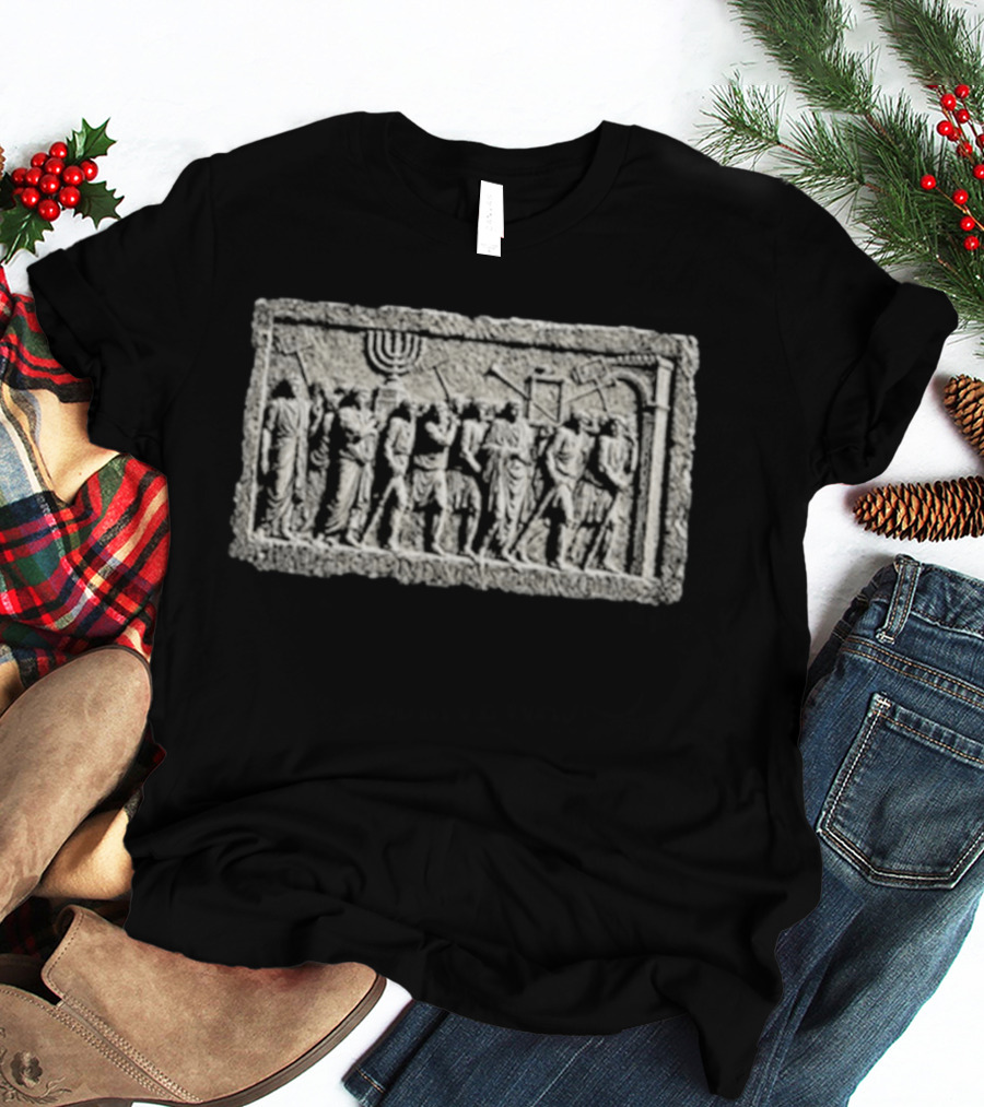 Nick Fuentes Arch Of Titus Menorah Relief Roman Soldiers T-Shirt