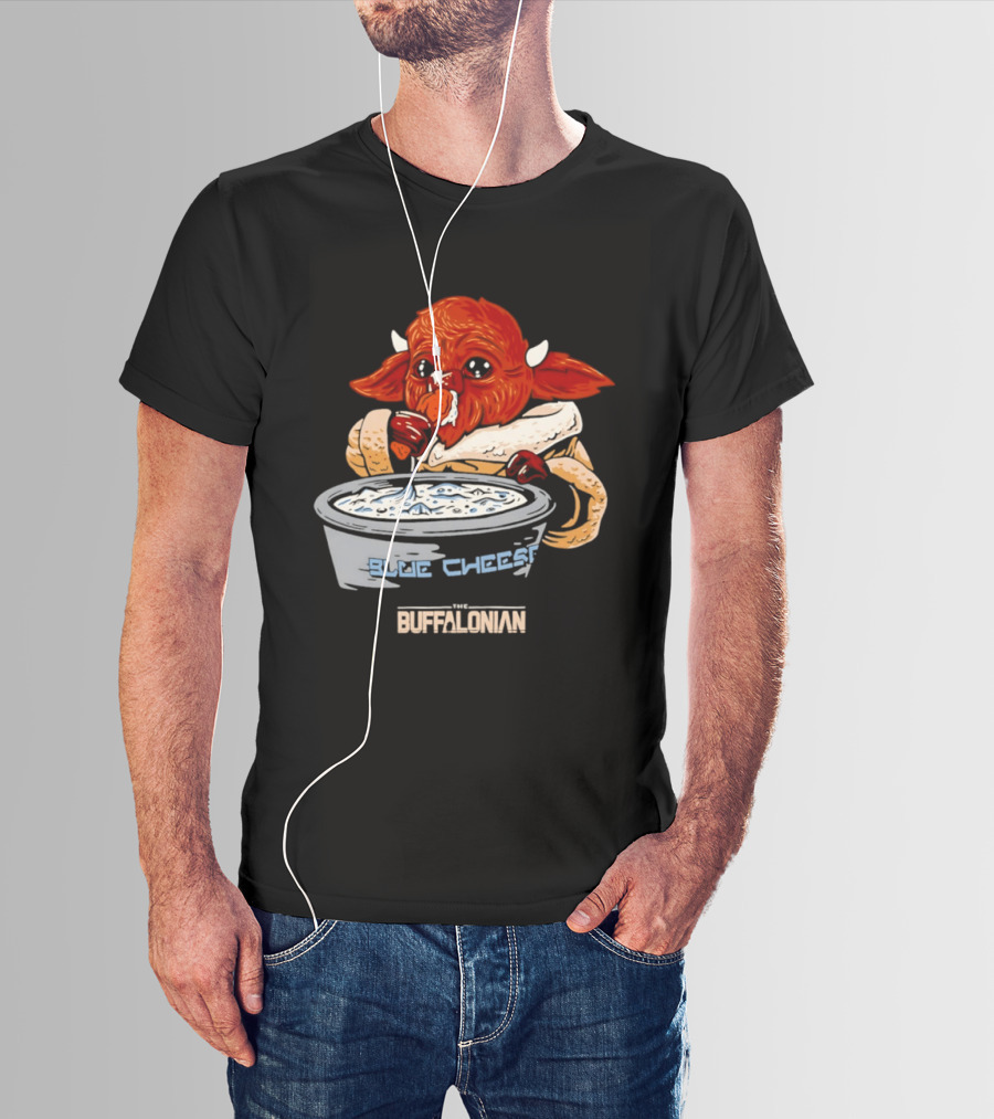 The Buffalonian Baby Buffaloda Blue Cheese Bowl Buffalo Bills T-Shirt