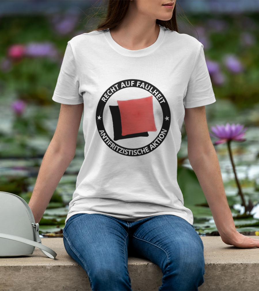 Recht Auf Faulheit Antifritzistische Aktion Rotes Kissen T-Shirt