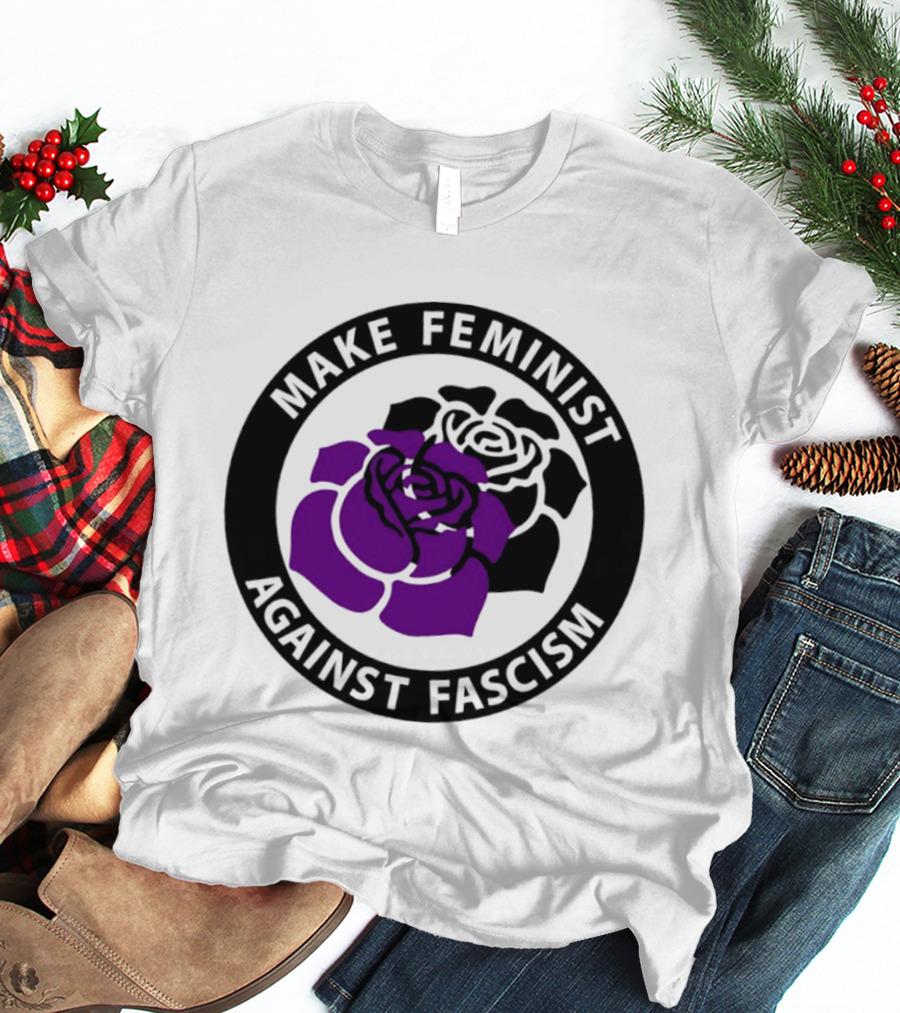 Make Feminist Against Fascism Purple Black Rose T-Shirt