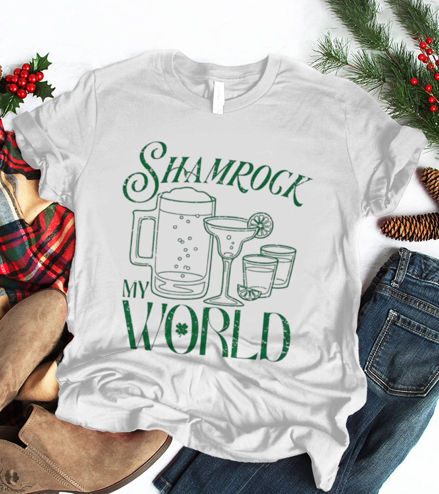 Shamrock My World Beer Margarita Shots St. Patrick's Day T-Shirt