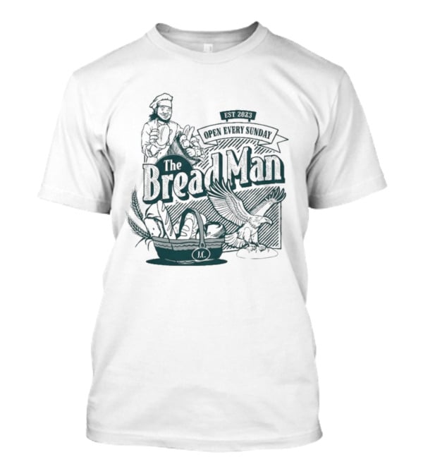 The Bread Man Open Every Sunday Vintage Bakery T-Shirt
