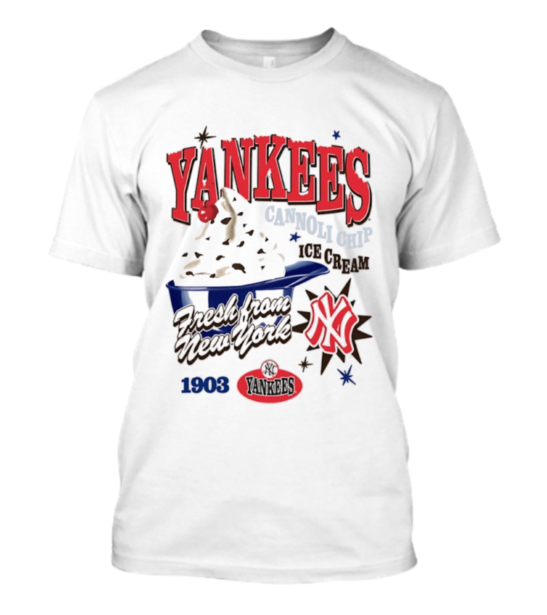 Yankees Cannoli Chip Ice Cream Fresh From New York Since 1903 T-Shirt