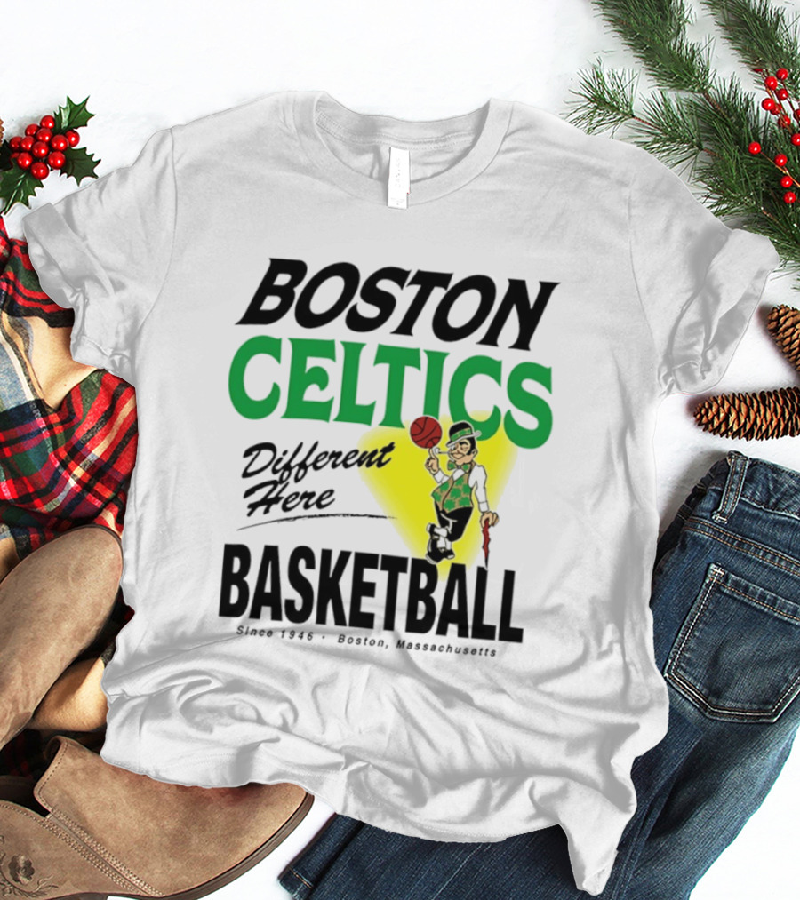 Boston Celtics Basketball Different Here Since 1946 Boston Massachusetts T-Shirt