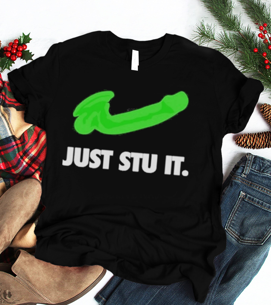 Just Stu It Green Swoosh Iconic Phrase T-Shirt