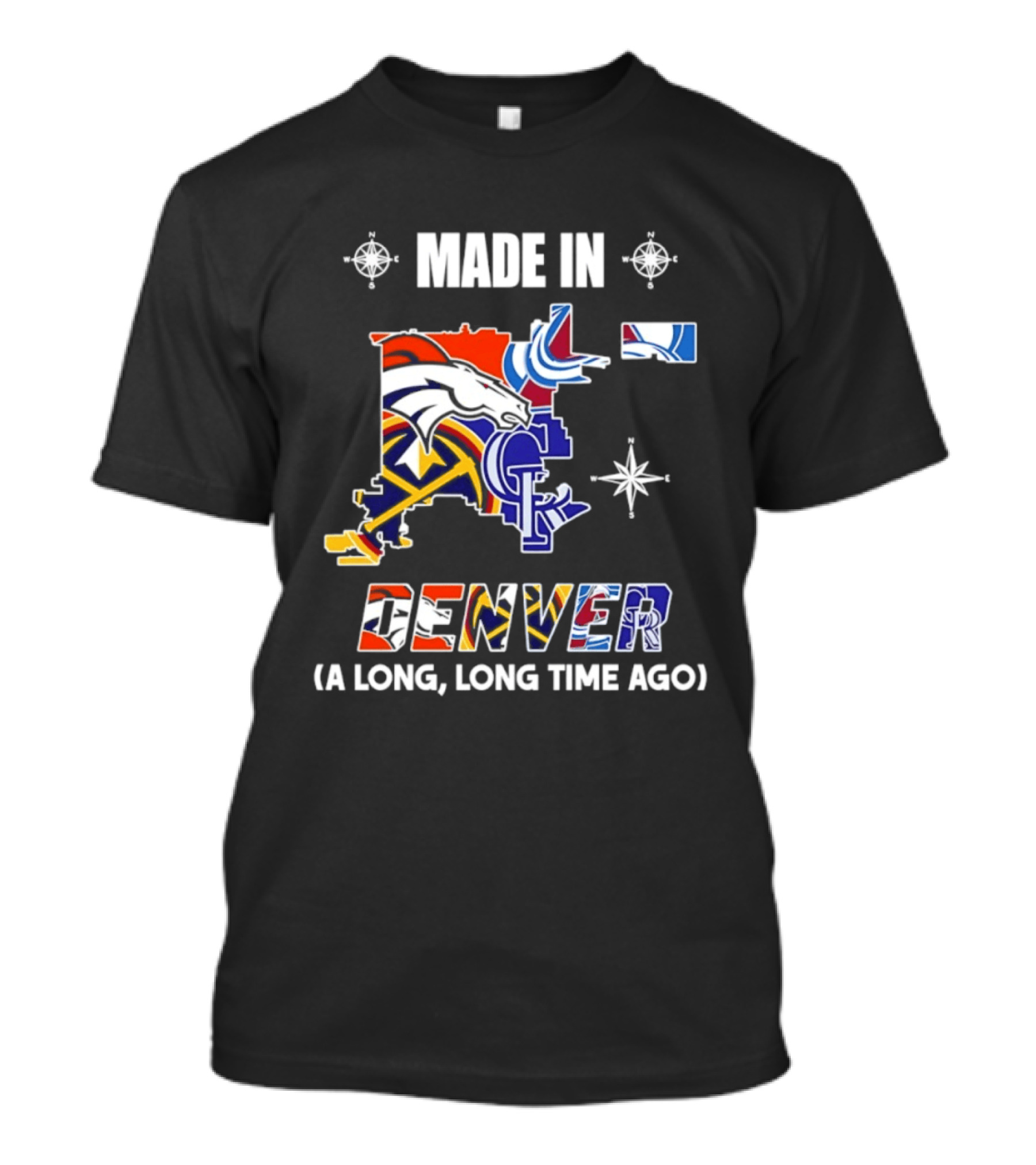 Made In Denver Colorado Avalanche Broncos Rockies Icons A Long Long Time Ago T-Shirt