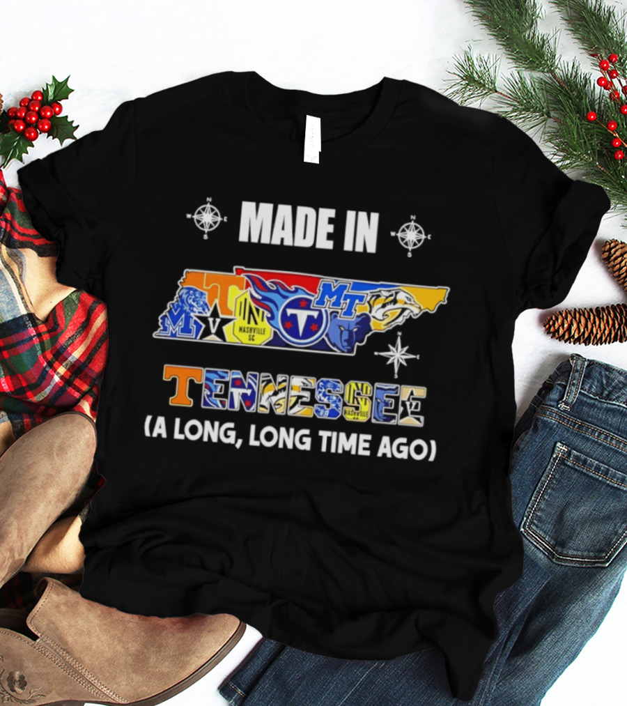 Made In Tennessee Titans Volunteers Tigers Map 2026 Season A Long Long Time Ago T-Shirt