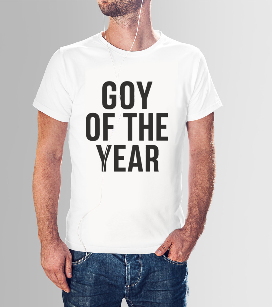 Goy Of The Year T-Shirt