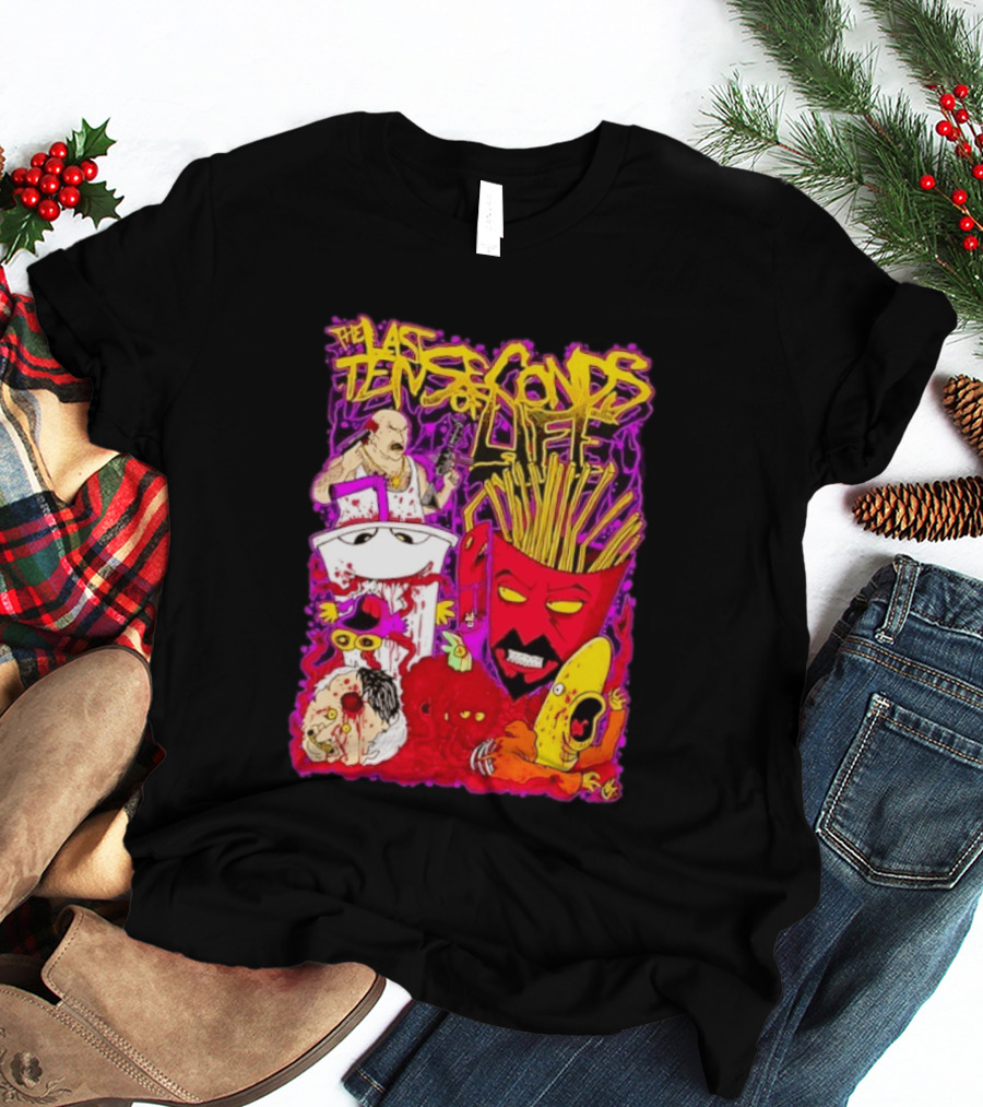 The Last Ten Seconds Of Life Aqua Teen Hunger Force Characters Frylock Master Shake Meatwad Carl T-Shirt