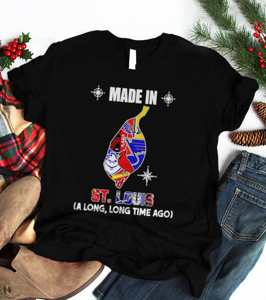 Made In St Louis Map 2026 Season A Long Long Time Ago T-Shirt