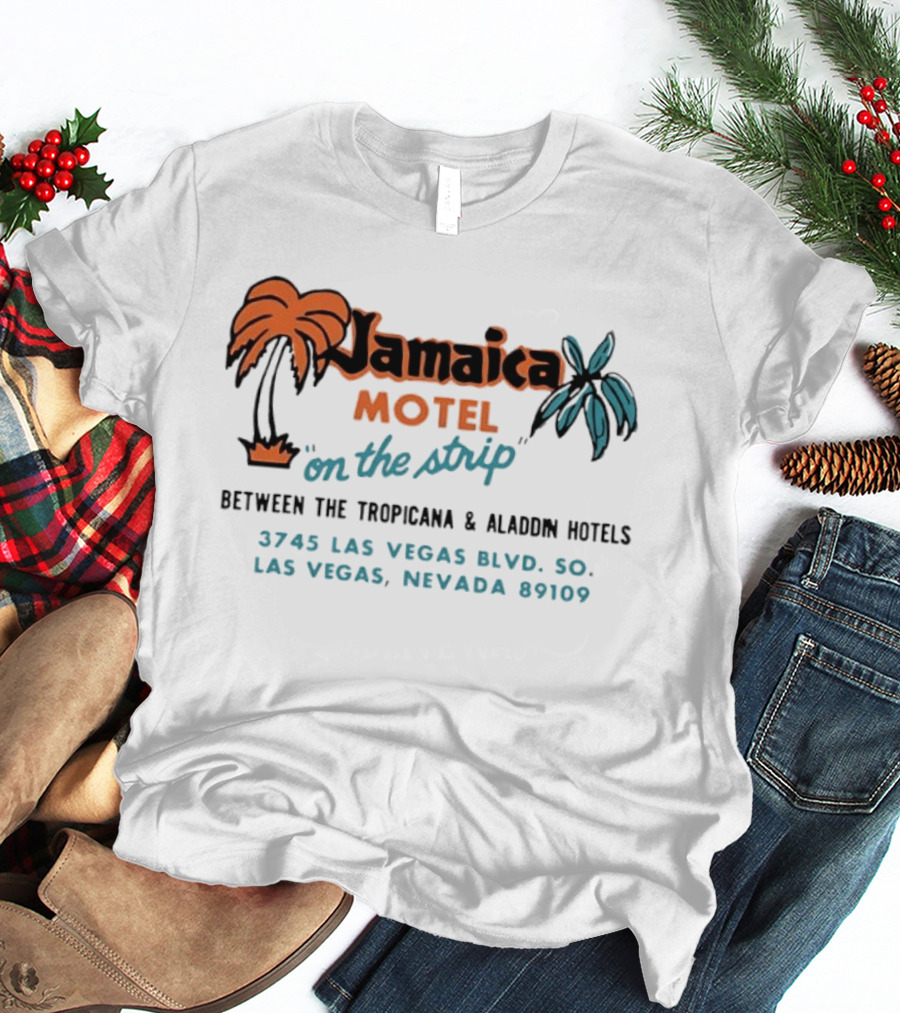 Jamaica Motel On The Strip Las Vegas Nevada Between Tropicana And Aladdin Hotels 3745 Las Vegas Blvd 89109 T-Shirt