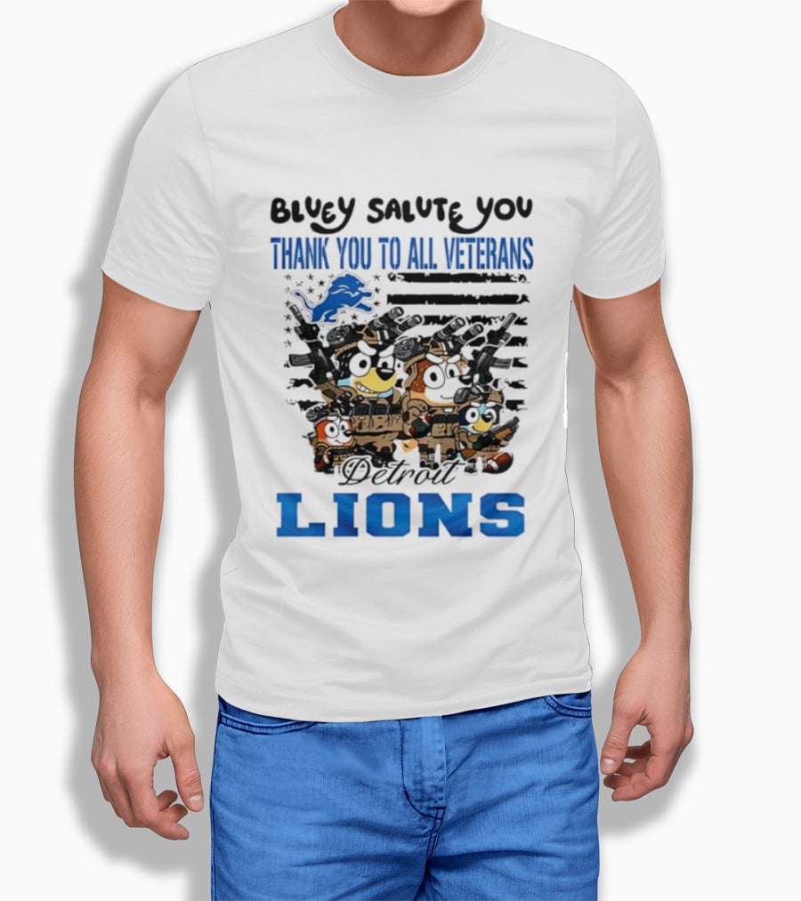 Bluey Salute You Thank You To All Veterans Detroit Lions T-Shirt