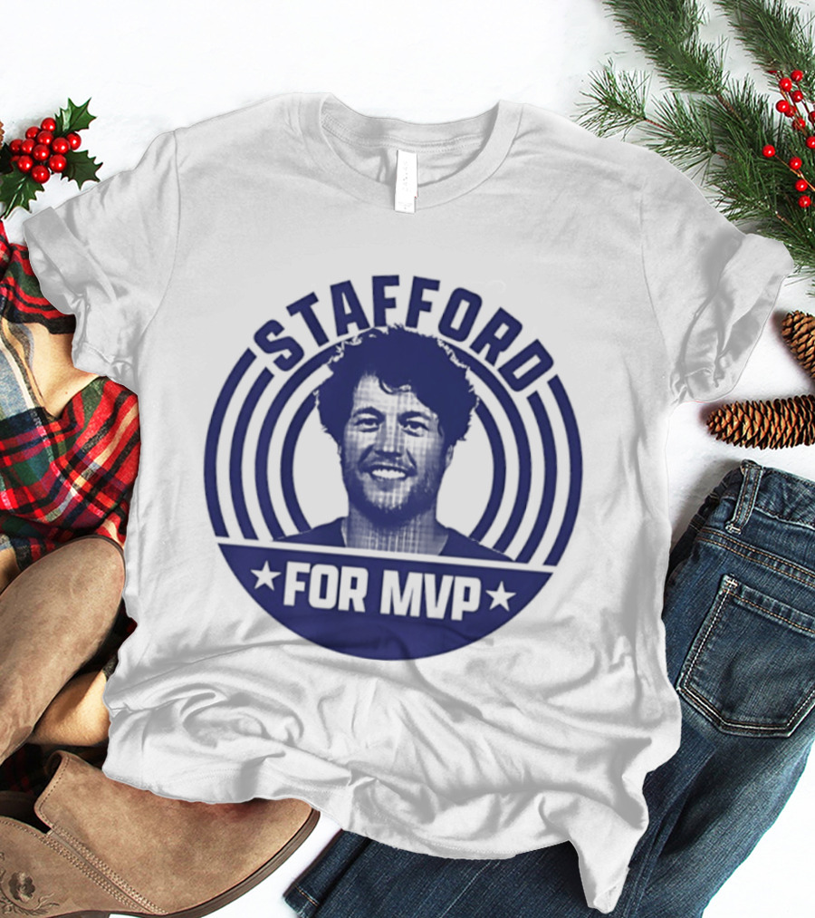 Matthew Stafford For MVP Los Angeles Rams Football Fan Gear T-Shirt