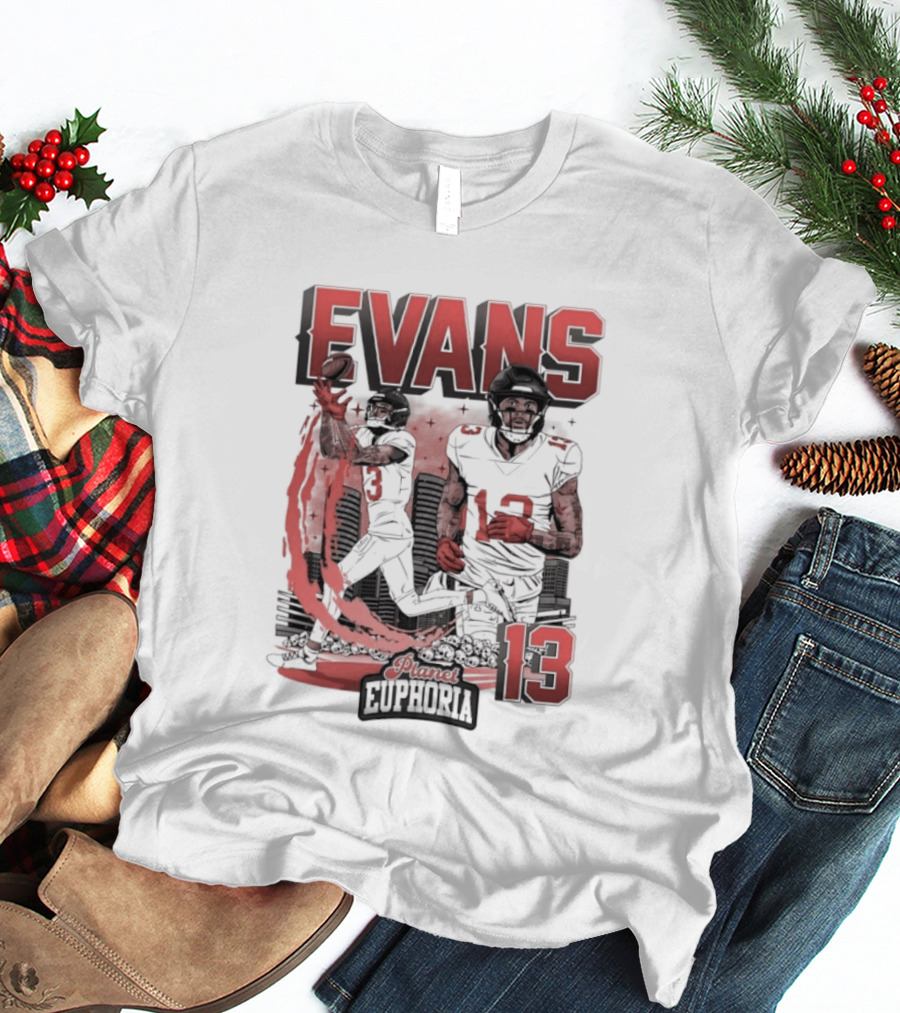 Evans 13 Euphoria Tampa Bay Buccaneers Football T-Shirt